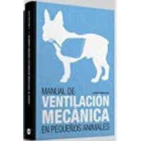 Manual de ventilación mecánica en pequeños animales